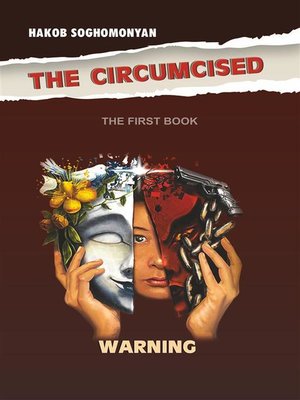 cover image of The Circumcised. Warning